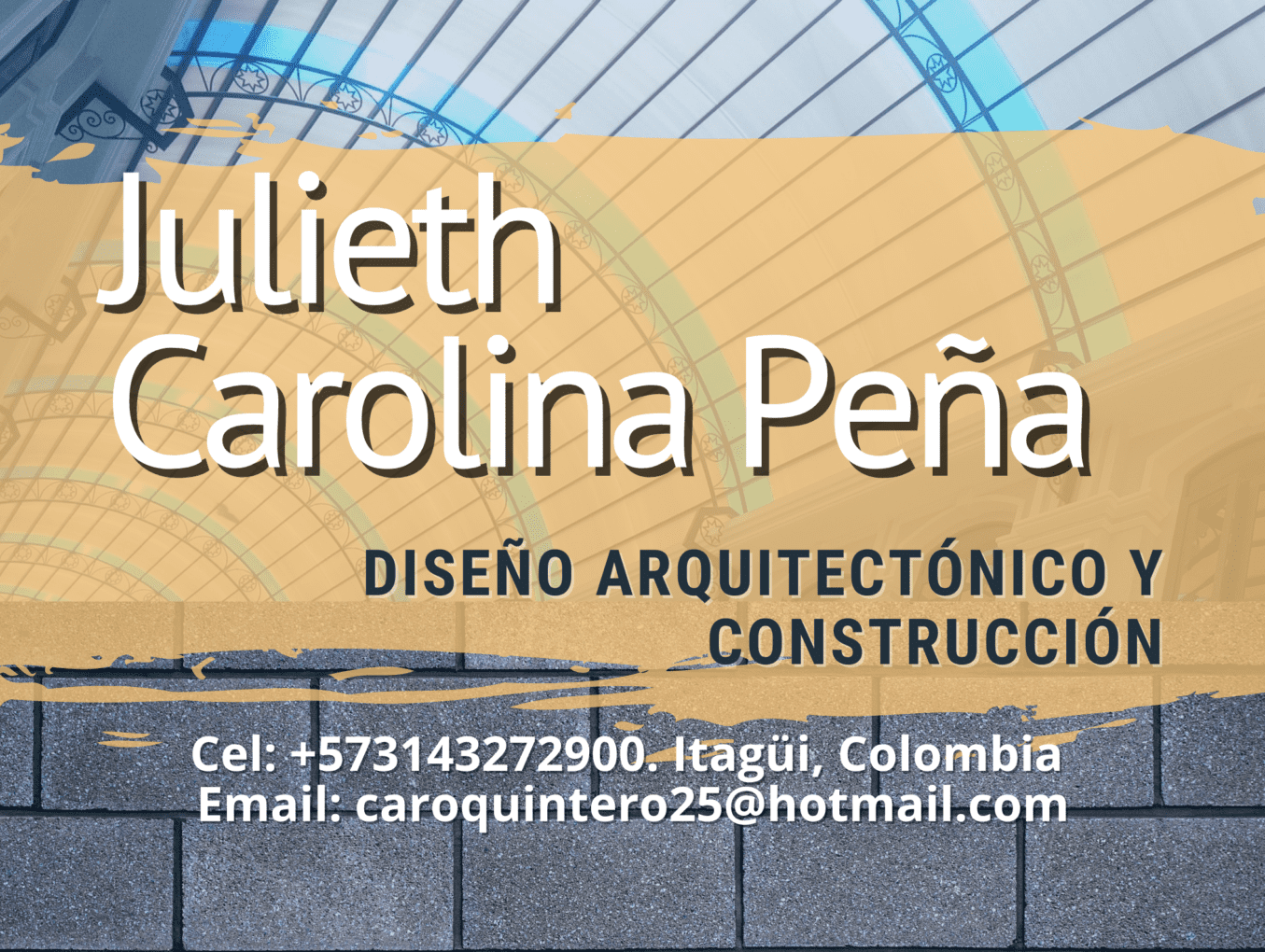 JULIETH CAROLINA PEÑA - DISEÑO ARQUITECTÓNICO Y CONTRUCCIÓN