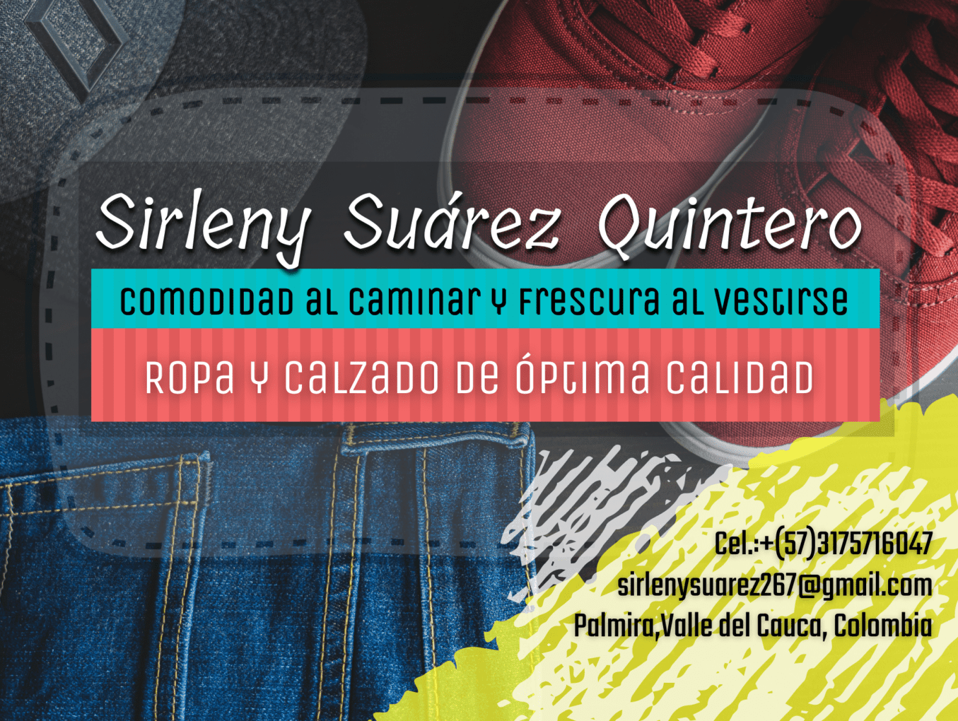 SIRLENY SUÁREZ QUINTERO - ROPA Y CALZADO